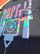 Load image into Gallery viewer, T Shirt - Drop it Like it's Hot